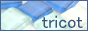 tricot*�g���R